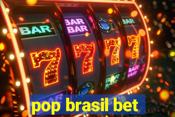 pop brasil bet